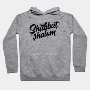 Shabbat Shalom Drip  - Black Ink Hoodie